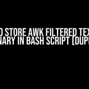 How to Store awk Filtered Text as a Dictionary in Bash Script [duplicate]